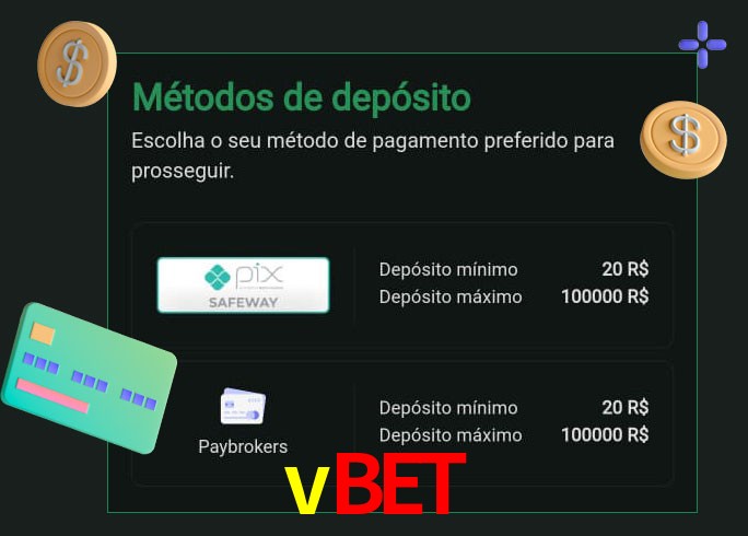 O cassino vbet oferece uma grande variedade de métodos de pagamento